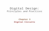 Digital Design: Principles and Practices Chapter 3 Digital Circuits.