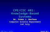 © 2009 Franz J. Kurfess Semantic Web 1 CPE/CSC 481: Knowledge-Based Systems Dr. Franz J. Kurfess Computer Science Department Cal Poly.