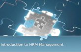 Introduction to HRM Management. Learning Objectives Understand what is HRM/PM Scope, Feature’s, Objectives, Function’s of HRM What is Personnel Management.