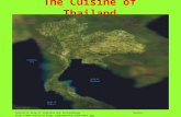 The Cuisine of Thailand Satellite View of Thailand and Surroundings Source: .