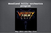 Woodland hills orchestra program May 20th and May 21st.
