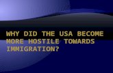 How attitudes in the USA changed towards immigration  Why attitudes in the USA changed towards immigration.