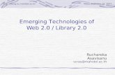 Http://stang.sc.mahidol.ac.thFebruary 19, 2007 E merging Technologies of Web 2.0 / Library 2.0 Ruchareka Asavisanu scras@mahidol.ac.th.