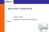 NEUSOFT NSM-P035 Super Open Magnetic Resonance Imaging System.