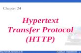 HANNAM UNIVERSITY Http://netwk.hannam.ac.kr 1 Chapter 24 Hypertext Transfer Protocol (HTTP)