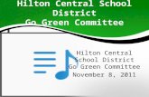 Hilton Central School District Go Green Committee November 8, 2011.
