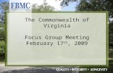 The Commonwealth of Virginia Focus Group Meeting February 17 th, 2009.