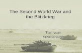 The Second World War and the Blitzkrieg Tian yuan 5090209030.