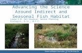 Advancing the Science Around Indirect and Seasonal Fish Habitat Laura C.R. Del Giudice, Senior Planning Ecologist, B.Sc., M.F.C.
