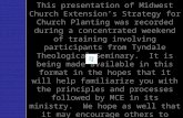 This presentation of Midwest Church Extension’s Strategy for Church Planting was recorded during a concentrated weekend of training involving participants.