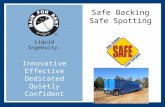 Liquid Ingenuity. Innovative Effective Dedicated Quietly Confident Safe Backing Safe Spotting.