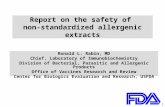 1 Report on the safety of non-standardized allergenic extracts Ronald L. Rabin, MD Chief, Laboratory of Immunobiochemistry Division of Bacterial, Parasitic.