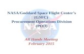 NASA/Goddard Space Flight Center’s (GSFC) Procurement Operations Division (POD) All Hands Meeting February 2015.