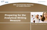 GRE Test Preparation Workshop for Campus Educators Preparing for the Analytical Writing Measure.