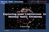 Weak Signal Detection of Virgo A  Exploring some Limitations in Amateur Radio Astronomy Dr David Morgan Exploring some Limitations in.