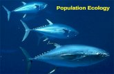 Population Ecology. Population – a group of organisms of the same species occupying a particular space at a particular time. Populations are units of.