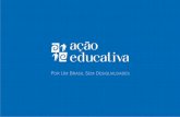 The Justiciability of the Right to Education in the post – 2015 Development Agenda Education Litigation in Brazil 25 – 05 – 2015 Salomão Ximenes – salomao.ximenes@ufabc.edu.br.