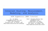 Internet Routing: Measurement, Modeling, and Analysis Dr. Jia Wang jiawang@research.att.com AT&T Labs Research Florham Park, NJ 07932, USA jiawang