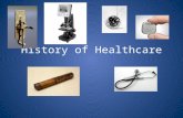 History of Healthcare. Primitive Illness caused by evil spirits / demons Herbs / Plants used as medicine Average life span = 20 years old Trepanation.