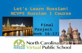Let’s Learn Russian! NCVPS Russian I Course Final Project (Week 16-17) Image courtesy of cescassawin at FreeDigitalPhotos.net Image courtesy of Matt Banks.
