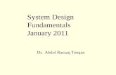 System Design Fundamentals January 2011 Dr. Abdul Razzaq Touqan.