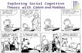 Exploring Social Cognitive Theory with Calvin and Hobbes.