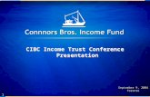 1 CIBC Income Trust Conference Presentation September 9, 2004 Toronto.