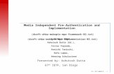 67 th IRTF MOBOPTS – 1 Media Independent Pre-Authentication and Implementation (draft-ohba-mobopts-mpa-framework-03.txt) (draft-ohba-mobopts-mpa-implementation-03.txt)