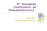 9 th European Conference on Thermoelectrics July 2011 Thessaloniki, Greece.