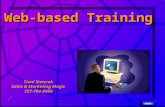 1 Web-based Training Web-based Training Tami Siewruk Sales & Marketing Magic 727-784-9469.