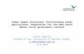 Cuban legal structures facilitating urban agriculture: Adaptation for the New South Wales local government context Liesel Spencer School of Law, University.