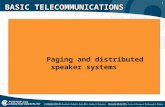 1 Paging and distributed speaker systems BASIC TELECOMMUNICATIONS.