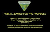 PUBLIC HEARING FOR THE PROPOSED Notice To Lessee/Operators of Onshore Federal Oil and Gas Leases Within the Jurisdiction of the Wyoming State Office (NTL.