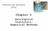 Chapter 3 Descriptive Statistics: Numerical Methods Statistics for Business (Env) 1.