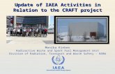 IAEA International Atomic Energy Agency Monika Kinker Radioactive Waste and Spent Fuel Management Unit Division of Radiation, Transport and Waste Safety.