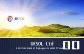 UKSOL Ltd A British brand of high quality solar PV modules.