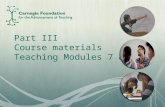 Part III Course materials Teaching Modules 7 & 8.