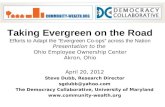 April 20, 2012 Steve Dubb, Research Director sgdubb@yahoo.com The Democracy Collaborative, University of Maryland  Taking Evergreen.