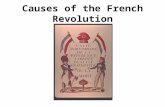 Causes of the French Revolution. Cultural Causes Voltaire Montesquieu.