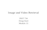 Image and Video Retrieval INST 734 Doug Oard Module 13.