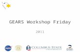 GEARS Workshop Friday 2011. Welcome Friday is Galaxy Day! Agenda: Warm-Up Writing Galaxies – what we knew and when we knew it Galaxies – data Galaxy mergers.