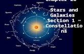Chapter 26 ~ Stars and Galaxies Section 1 ~ Constellations.