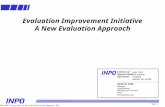 Page 1 Evaluation Improvement Initiative A New Evaluation Approach 0616 CMBG Discussion on Revised Evaluation Approach.PPT Institute of Nuclear Power Operations.