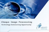 VSoft Technologies – Confidential Cheque Image Processing Technology Outsourcing Opportunity.