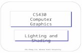 Chi-Cheng Lin, Winona State University CS430 Computer Graphics Lighting and Shading.