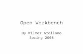 Open Workbench By Wilmer Arellano Spring 2008. Statement Of Work (SOW) A statement of work (SOW) is a document used in the Project Development Life Cycle.