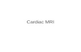 Cardiac MRI. Cardiac Anatomy  ardiac.htm ardiac.htm.