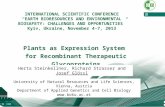 17.09.20151 Plants as Expression System for Recombinant Therapeutic Glycoproteins University of Natural Resources and Life Sciences, Vienna, Austria Department.