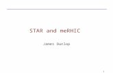 STAR and meRHIC James Dunlop 1. Heavy Flavor Tracker (2013) Tracking: TPC Forward Gem Tracker (2011) Electromagnetic Calorimetry: BEMC+EEMC+FMS (-1 ≤