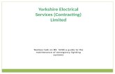Toolbox talk on BS 5266 a guide to the maintenance of emergency lighting systems Yorkshire Electrical Services (Contracting) Limited.